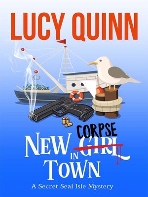 cover image of New Corpse in Town (Secret Seal Isle Mysteries, Book One)